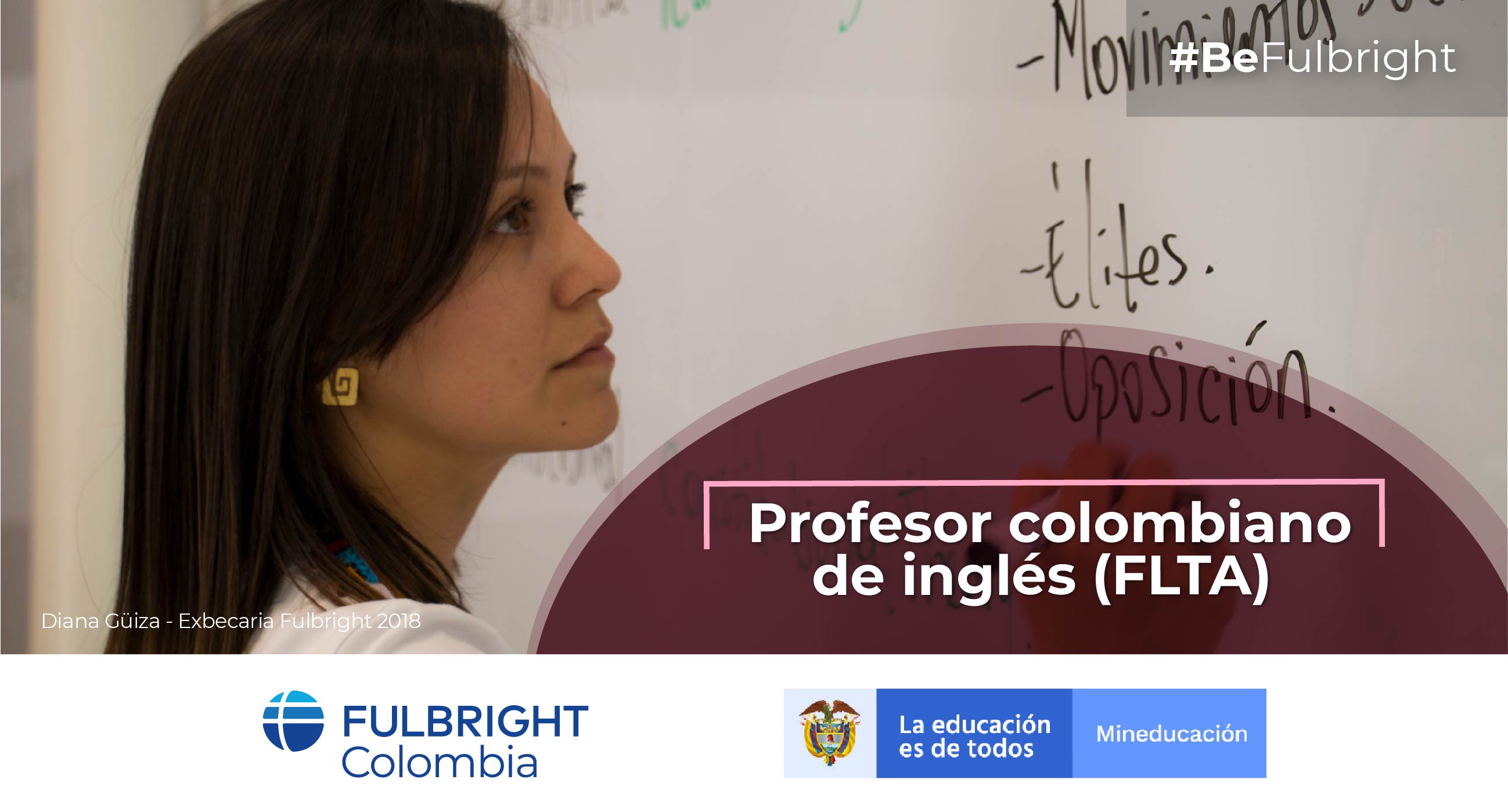 Ya Esta Abierta La Convocatoria A La Beca Profesor Colombiano De Ingles Fulbright Colombia